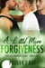 A Little More Forgiveness - Hot Property, #3