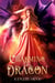 Charming the Dragon: A Dragon Shifter Romance - Steamy Shifter Romances, #2