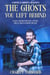 The Ghosts You Left Behind: Coffee and Ghosts 4 - Coffee and Ghosts, #4