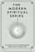 The Modern Spiritual Series: A Compilation of the Books Healing Mantras, Modern Chakra and Modern Tarot - Modern Spiritual, #4