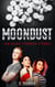 Moondust - An Alex Turner Story, #1