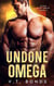 Undone Omega - Alpha Elite Series, #5