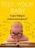 Test Your Baby