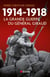 1914-1918 - La Grande Guerre du général Giraud