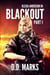 Blackout Part 1: Olesia Anderson Thriller #7.1 - Olesia Anderson, #7.1