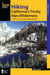 Hiking California's Trinity Alps Wilderness - A Guide to the Area's Greatest Hiking Adventures
