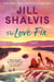 The Love Fix - A Novel