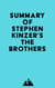 Summary of Stephen Kinzer's The Brothers