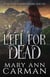 Left for Dead - Helena Foster Paranormal Mystery, #4
