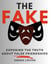 The Fake Exposing the Truth About False Friendships