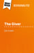 The Giver van Lois Lowry (Boekanalyse) - Volledige analyse en gedetailleerde samenvatting van het werk
