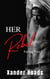 Her Rebel - Falling Fast, #2
