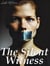 The Silent Witness