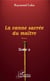 La canne sacrée du maître Tome 2 - Roman