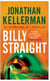 Billy Straight - An outstandingly forceful thriller
