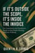 If It’s Outside the Scope, It’s Inside the Invoice