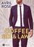 Coffee, Sex and Law - Nemici o amanti