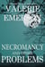 Necromancy and Other Problems