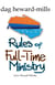 Rules of Full-time Ministry 2nd Edition - Work of Ministry, #2