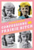 Confessions of a Prairie Bitch - How I Survived Nellie Oleson and Learned to Love Being Hated