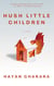 Hush Little Children