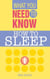 How To Sleep - What you Need to Know