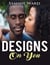 Designs On You - LoveStorm Series, #6