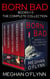 Born Bad Boxed Set: The Complete Collection of Intense Serial Killer Thrillers - Born Bad