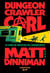 Dungeon Crawler Carl : Le Livre de recettes de l'Anarchiste - Tome 3 : une aventure de LitRPG. Saga de science-fiction et fantasy post apocalyptique aux millions de lecteurs