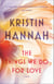 The Things We Do for Love - A Novel