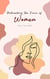 Unleashing the Voice of  Women