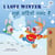 I Love Winter ???? ???????? ???? ??? - English Hindi Bilingual Collection