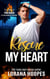 Rescue My Heart - The Men of Fire Beach, #5