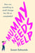 Mummy Needs Help