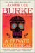 A Private Cathedral - A Dave Robicheaux Novel