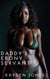 Daddy’s Ebony Servant - Daddy's Ebony Vixens Anthology, #2