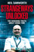 Strangeways Unlocked - The Shocking Truth about Life Behind Bars