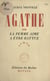 Agathe - Ou La femme aime à être battue