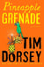 Pineapple Grenade - A Novel