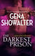 The Darkest Prison