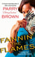 Fannin' the Flames - A Novel