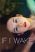 If I Wake