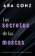 Los secretos de las moscas