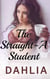 The Straight-A Student - Dirty Professors, #3
