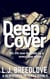 Deep Cover - A Newspaper in Texas, #4