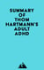 Summary of Thom Hartmann's Adult ADHD