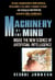 Machinery of the Mind - Inside the New Science of Artificial Intelligence