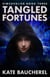 Tangled Fortunes - SimCavalier, #3