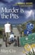 Murder is the Pits (A DAFFODILS Mystery) - DAFFODILS* Mystery (Divorced And Finally Free Of Deceitful, Insensitive, Licentious Scum®), #3