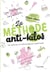 La méthode anti-kilos - Les miracles du rééquilibrage alimentaire